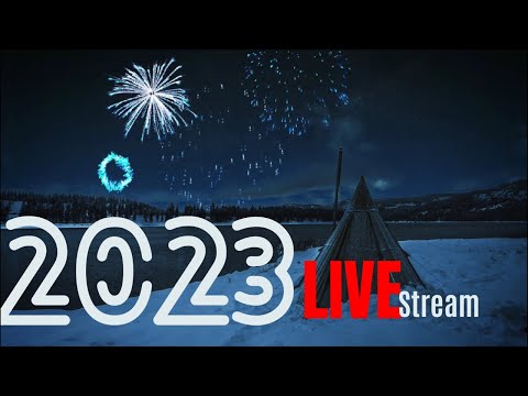 Welcome 2023! New Year Live Stream