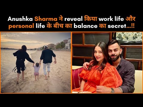 Anushka Sharma Reveals How She Maintains Routine Of Kids Despite Frequent Travels…!!