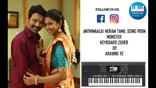 Andhi Malai Neram Song | Keyboard & Piano Cover |Monster |Dazzling Melodies