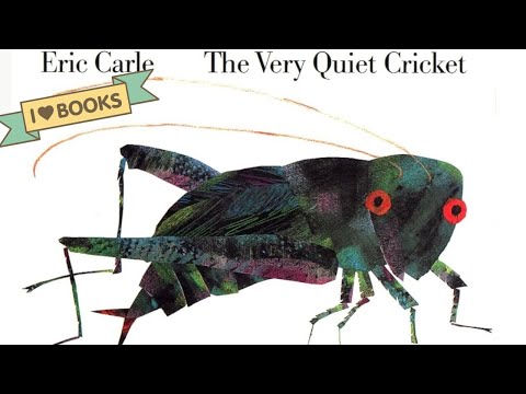 Eric Carle's The Very Quiet Cricket 🦗 | Gentle Read Aloud for Kids