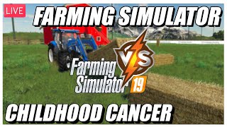 FARMING SIMULATOR COMMUNITY Vs. CHILDHOOD CANCER | LIVE COMMUNITY EVENT