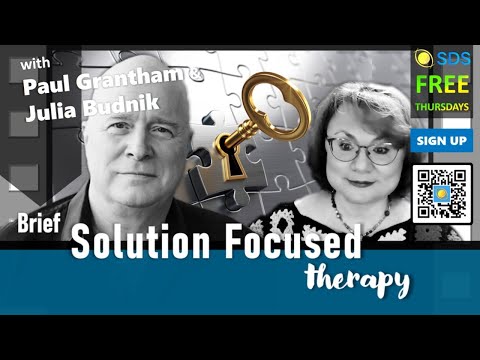 What is Solution Focused Therapy and How to Use It with Paul Grantham  SDS Thursday #solutionfocused