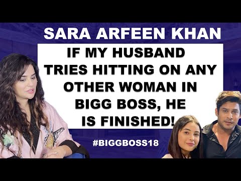 Sara Arfeen Khan: Sidharth Shukla & Shehnaaz Gill Are My Favourites! | Bigg Boss 18