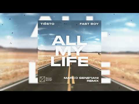 Tiesto x Fastboy - All Of My Life [Marco Generani remix]