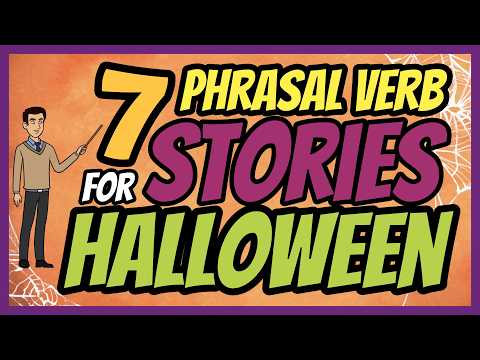 🎃 Phrasal Verbs for Halloween! 🎃