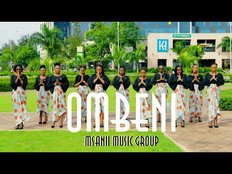 OMBENI // MSANII MUSIC GROUP