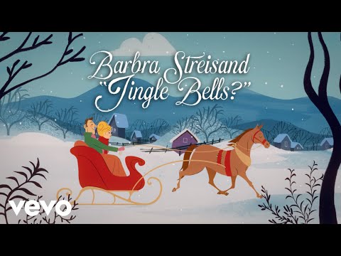 Barbra Streisand - Jingle Bells? (Official Video)