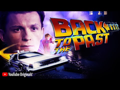 Back To The Future 4 Ep One - "Back To The Past" ft. Tom Holland