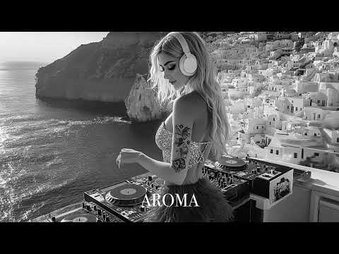 Top Mix Aroma Summer Mix 2025🌴 Deep Feelings Deep House Mix [AROMA Music 2025] [Remix Music]