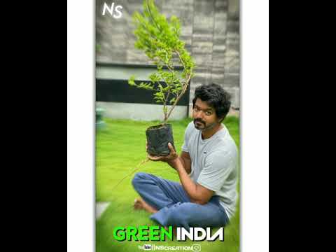 THALAPATHY VIJAY Planting Tree GREEN INDIA WHATSAPP STATUS   || 🄽🅂 🄲🅁🄴🄰🅃🄸🄾🄽 ||