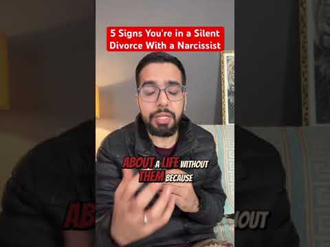 5 Signs You're in a Silent Divorce With a Narcissist