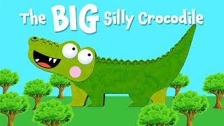 The BIG Silly Crocodile | Animated Crocodile Story For Kids