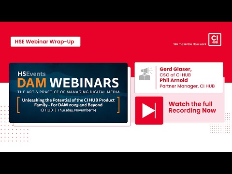 HSE Webinar 'Unleashing the Potential of the CI HUB Product Family For DAM 2025 and Beyond'