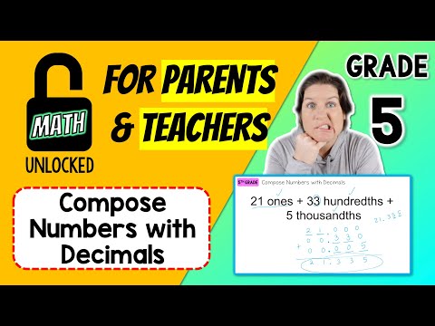 5th | MATH: UNLOCKED | Compose Numbers w/ Decimals