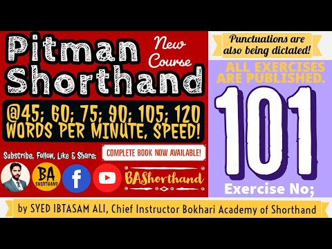 Ex#101 | Pitman Shorthand (New Course) [New Era] | Dictation @60WPM | BA Shorthand[SYED IBTASAM ALI]