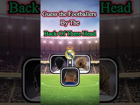 Guess the Real Madrid players by their back of their head? #football #quiz #ronaldoquiz