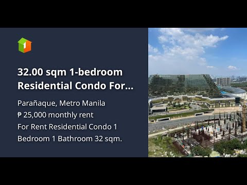 32.00 sqm 1-bedroom Residential Condo For Rent in Paranaque J20250306