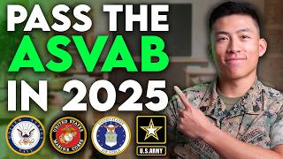 How To Score HIGH On The ASVAB in 2025! - Study Tips & How To Pass In WEEKS