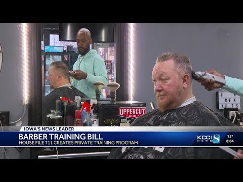 Legislation proposes changes to Iowa's barber training requirements