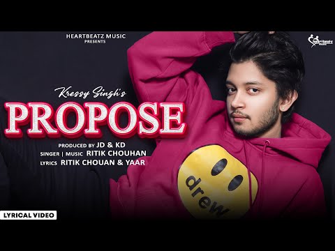 Propose(Lyrical Video)| Ritik Chouhan | Kressy Singh | Jagbir Dahiya |