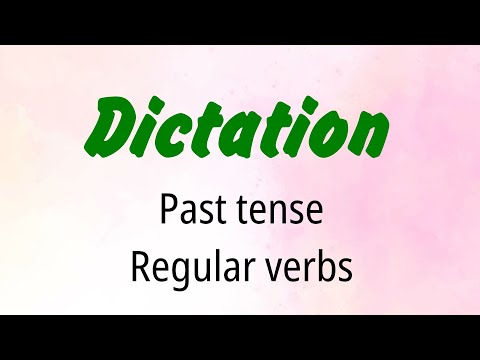 Dictation - Past Simple Regular Verbs