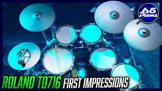 Roland TD716 First Impressions