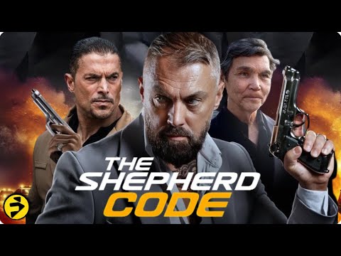 THE SHEPHERD CODE | Best Full Action Thriller Movies | Alan Delabie | Don the Dragon Wilson