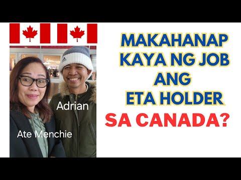 MAY PAG-ASA KAYA ANG ETA HOLDER NA MAKAKUHA NG JOB SA CANADA? SUBAYBAYAN ANG JOURNEY NI ADRIAN/