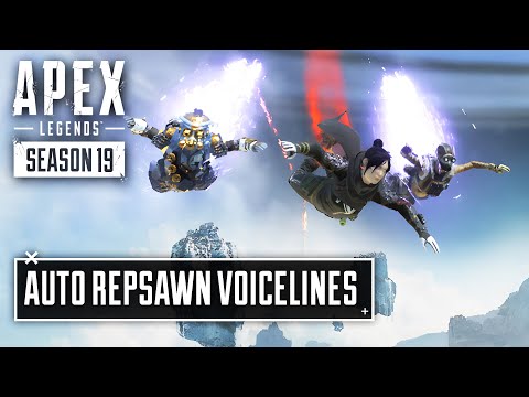 Auto Respawn Voicelines: Apex Legends Season 19