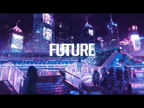 Future | Chillstep Mix 2020