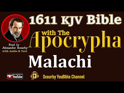 39 ~ New | MALACHI KJV  | Audio and Text | by Alexander Scourby | God is Love and Truth.