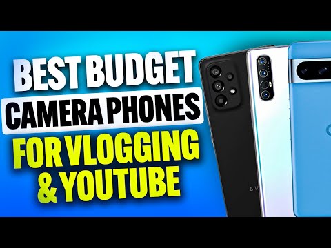 Best Budget Camera Phones for Vlogging & YouTube (2025)