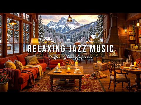 Cozy Winter Coffee Shop Ambience ❄ Relaxing Jazz Instrumental Music & Fireplace Sounds for Studying