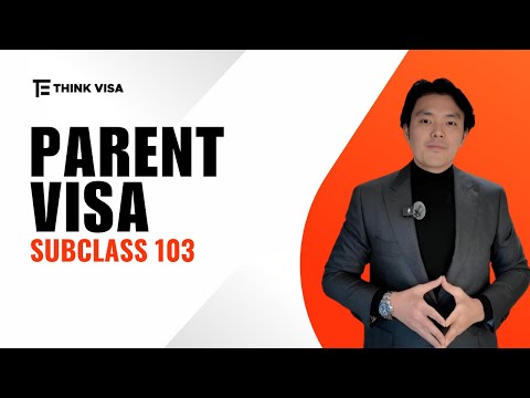 Parent Visa (subclass 103)