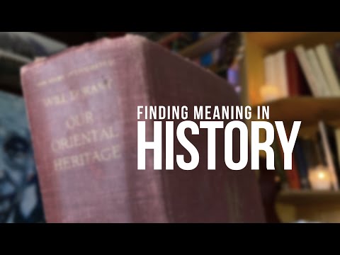 Our Oriental Heritage: Finding Meaning in History | Will Durant | ASMR