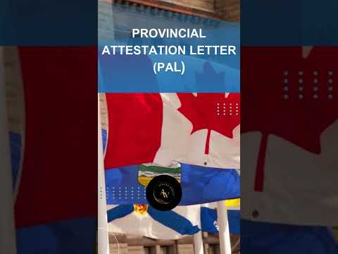 Provincial Attestation Letter PAL #canada