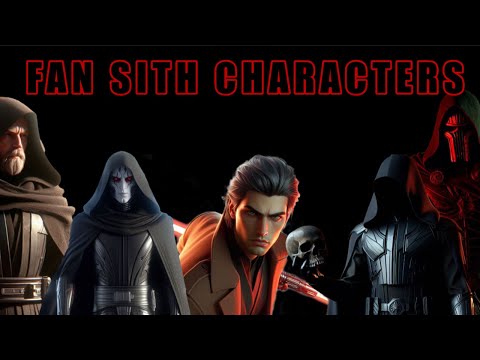 Fan Sith Characters from Subscribers