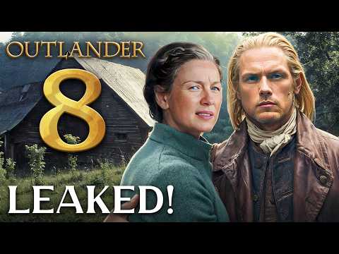 Outlander Season 8 New Trailer (2025) l LEAKED Info + Spoilers!