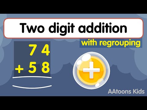 Learn TWO DIGIT ADDITION with carry | Two digit addition with regrouping | @AAtoonsKids