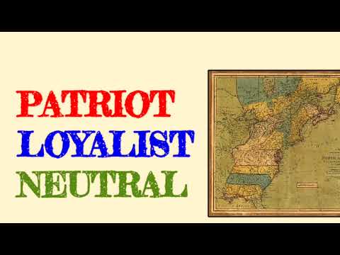 Mr. Laubach - APUSH - Revolutionary War: Patriots, Loyalists, and Neutralists (see description)