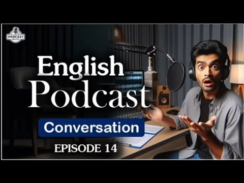 English Learning Podcast Conversation Episode 15 | Beginners | Season 2