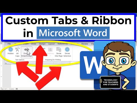 Creating Your Own Custom Tabs and Ribbon in Microsoft Word