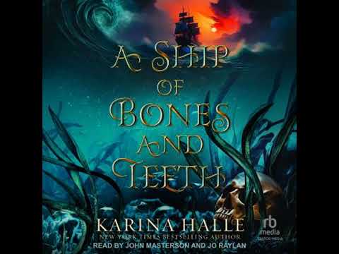 A Ship of Bones and Teeth by Karina Halle