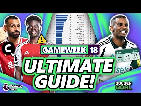 THE ULTIMATE GUIDE FOR FPL GAMEWEEK 18! 📈 | Fantasy Premier League 24/25 Strategy and Tips