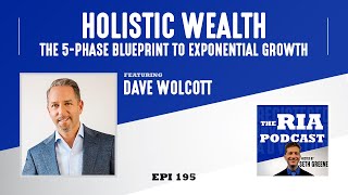 Episode 195: Holistic Wealth The 5-Phase Blueprint to Exponential Growth