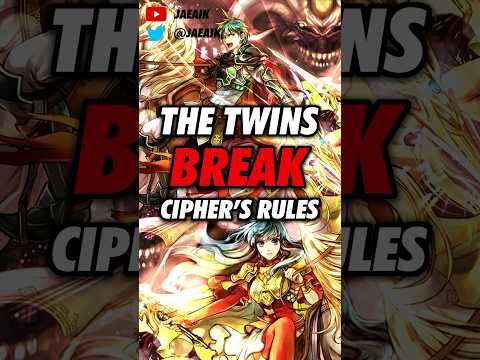 The Twins BREAK Cipher's Rules #jaeaik #fireemblem #fe8 #sacredstones #eirika #ephraim #fe0