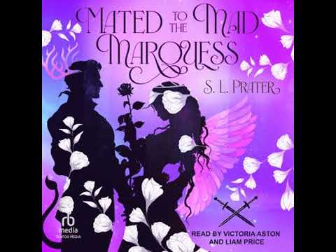 Mated to the Mad Marquess by S. L. Prater