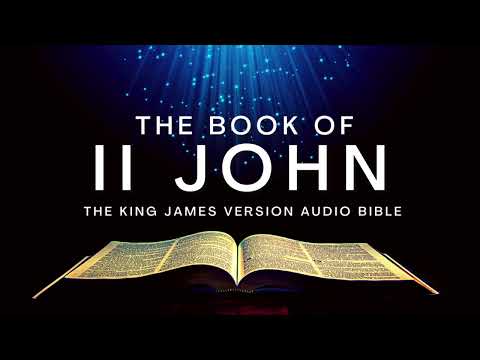 The Book of II John KJV | Audio Bible (FULL) by Max #McLean #KJV #audiobible #audiobook #John #bible