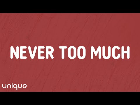 Luther Vandross - Never Too Much (Lyrics)