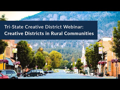 Webinar: Creative Districts in Rural Communities